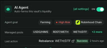 Panel AI Agent paman vault: tujuan farming High Risk di Robinhood Chain, pool yang dikelola, dan aksi terakhir berupa rebalance yang berhasil.