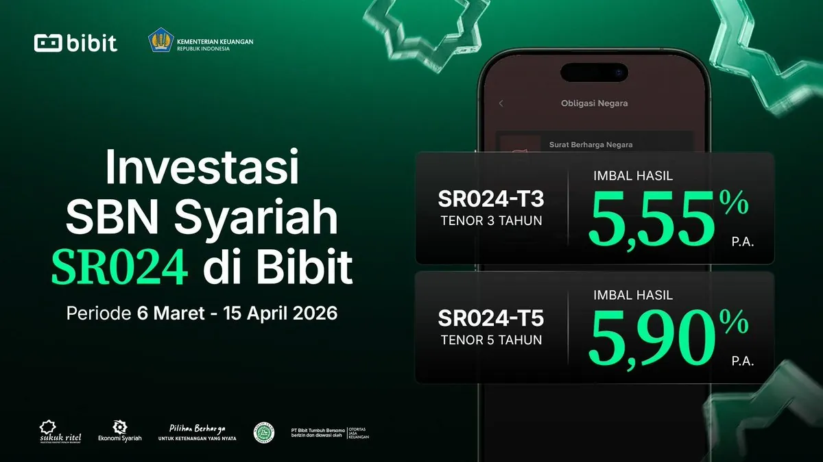 Banner Bibit: penawaran SBN syariah SR024 periode 6 Maret–15 April 2026, imbal hasil 5,55% untuk tenor 3 tahun dan 5,90% untuk tenor 5 tahun.